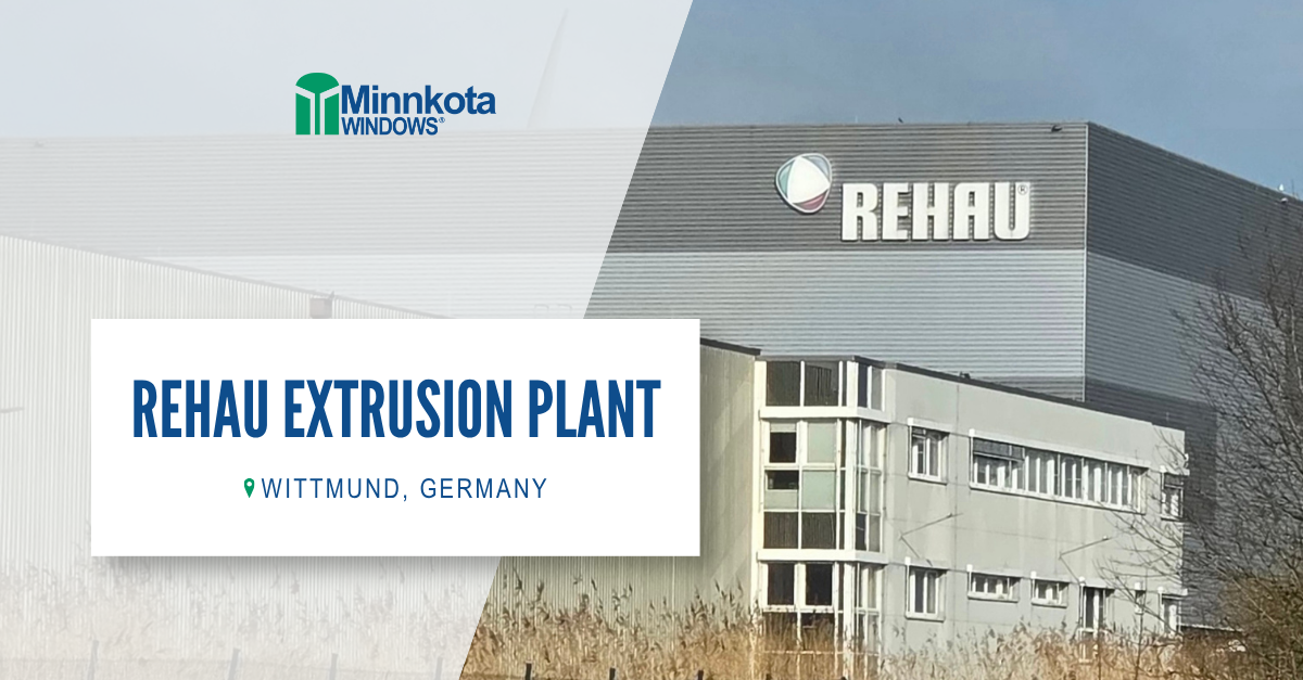 Minnkota Windows bringing global vinyl window innovation back from Germany REHAU partnership